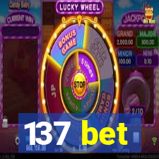 137 bet